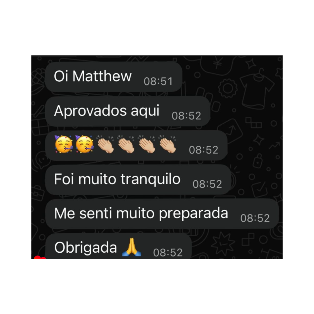 Mensagem de cliente: aprovados aqui, foi muito tranquilo e me senti muito preparada.